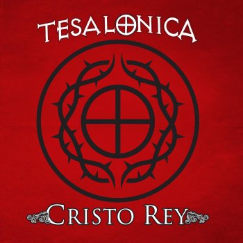 Tesalonica Cristo Rey