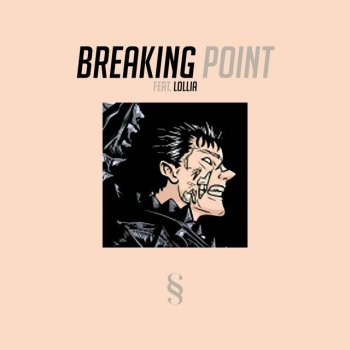 Sam Sky feat. Lollia & Roless Breaking Point