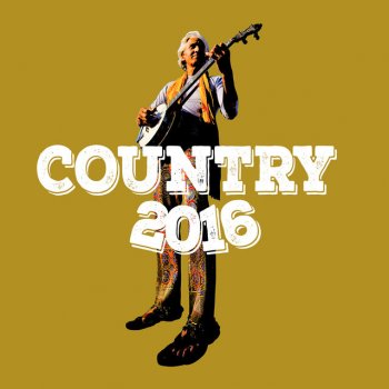 Country 2016 It's All Going to Pot