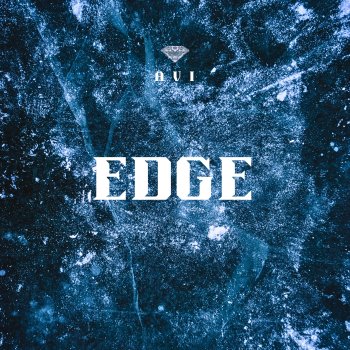 Исполнитель AVI, альбом Edge - Single