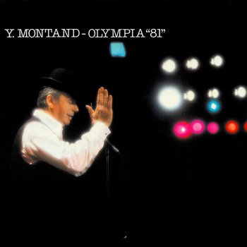 Yves Montand feat. Simone Signoret Le télégramme - Live à l'Olympia / 1981