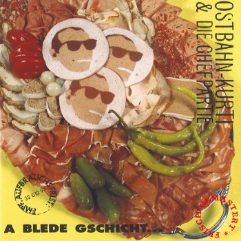 Ostbahn-Kurti & Die Chefpartie 7x da Vakehrte