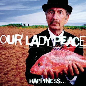 Our Lady Peace Is Anybody Home?