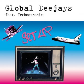 Global Deejays vs. Technotronic Get Up - Tribalectric Rap Mix