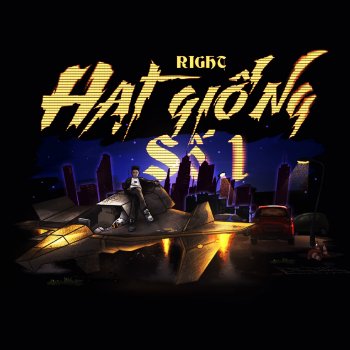 Right Hạt Giống Số 1