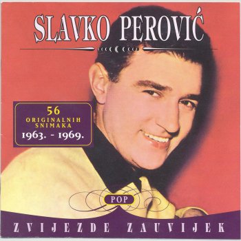 Slavko Perovic Djevojka Mojih Snova