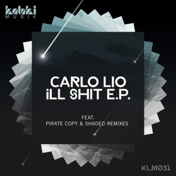 Carlo Lio My Name Is Nobody