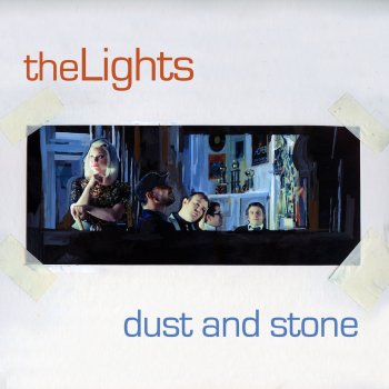 Исполнитель The Lights, альбом Dust and Stone