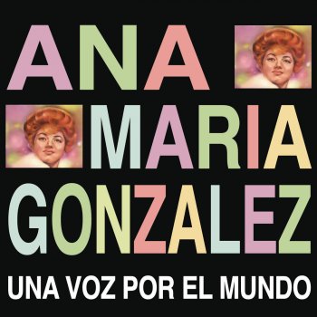 Ana María Gonzalez Balada de Amor