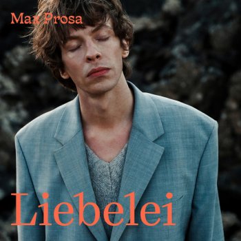 Max Prosa Liebelei