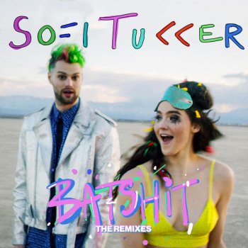 Sofi Tukker feat. Purple Disco Machine Batshit (Purple Disco Machine Remix)