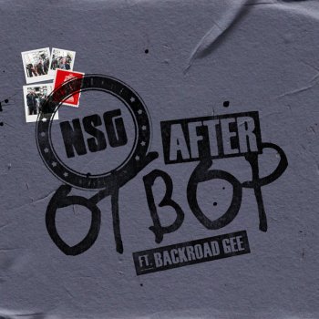 NSG feat. BackRoad Gee After O.T Bop