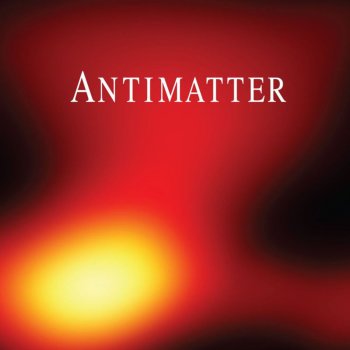 Antimatter Epitaph (New Version) - New Version