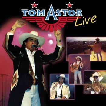 Tom Astor Mein Eldorado (Live)