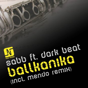 Sabb feat. Dark Beat Ballkanika (Mendo Remix)