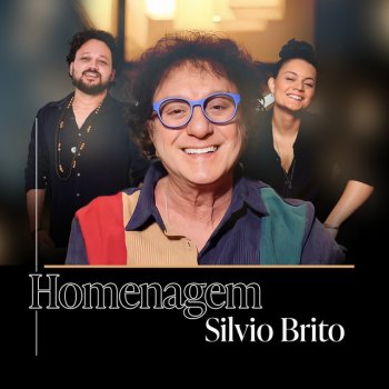 Silvio Brito - Homenagem