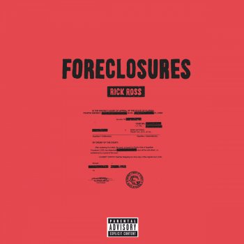 Foreclosures - Rick Ross
