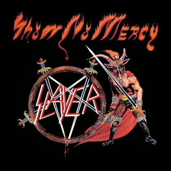 Slayer Show No Mercy