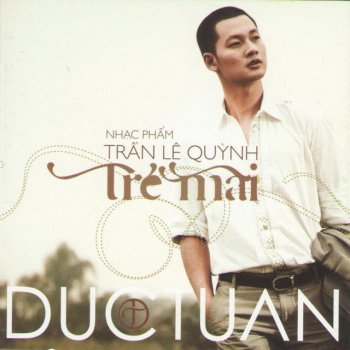 Duc Tuan Nếu Anh Quên Tất Cả