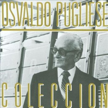 Osvaldo Pugliese Parlamento