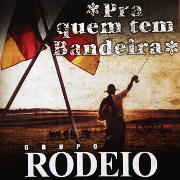 Grupo Rodeio Retovando a Tradição