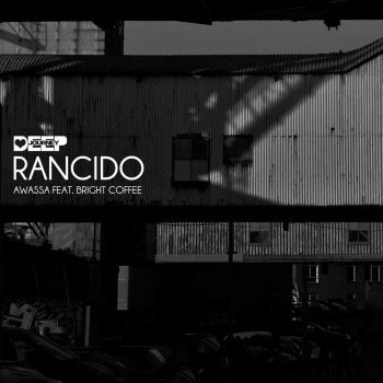 Rancido feat. Bright Coffee Awassa (Deep Journey Dub Mix)