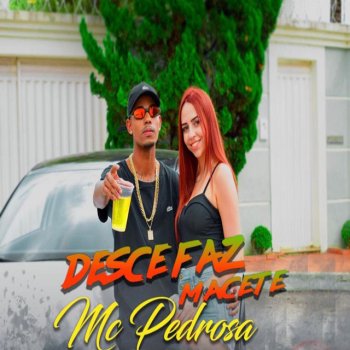 Mc Pedrosa Desce Faz Macete