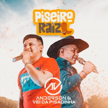 Anderson & Vei da Pisadinha Galega Boa
