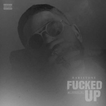Haristone F**ked Up