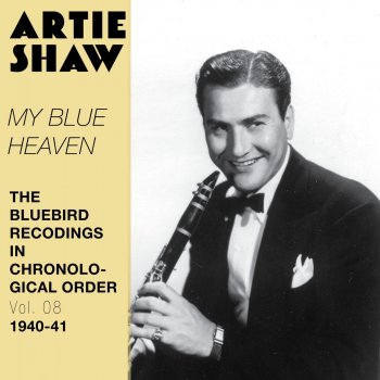 Artie Shaw & His Orchestra (When Your Heart's On Fire) Smoke Gets in Your Eyes
