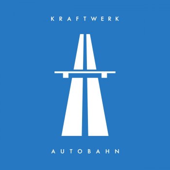 Kraftwerk Autobahn - 2009 Remaster