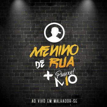 Menino de Rua Tijolao - Ao Vivo