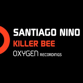 Santiago Nino Killer Bee (Original Mix)