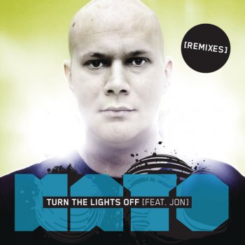 KATO feat. Jon Turn The Lights Off - Dany Coast Remix