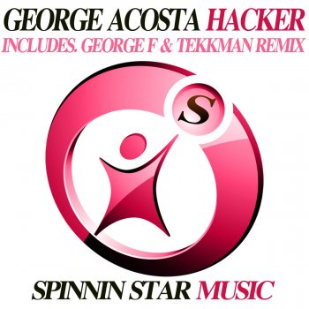 George Acosta Hacker - George F & Tekkman Remix
