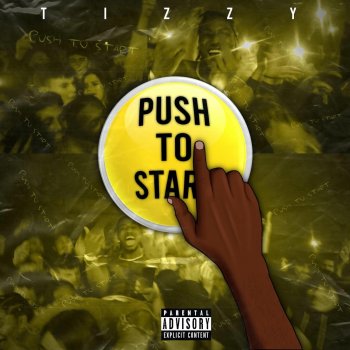 Tizzy Push To Start