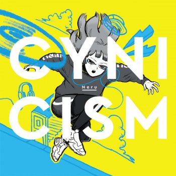 Neru CYNICISM is (instrumental)