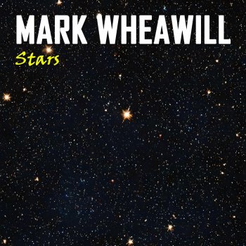 Исполнитель Mark Wheawill, альбом Stars (Radio Edit) - Single