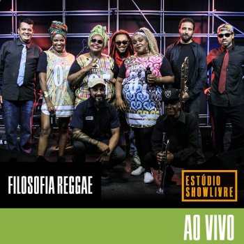 Filosofia Reggae Sentimento Bom - Ao Vivo