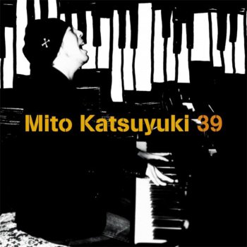 Katsuyuki Mito Brand New Day