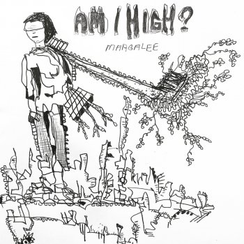 Margalee feat. Michael Dooley IV Am I High?