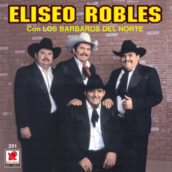 Eliseo Robles Todo Tiene Su Razon