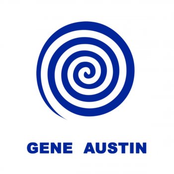 Gene Austin So Tired