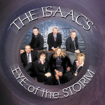 The Isaacs There Through It All