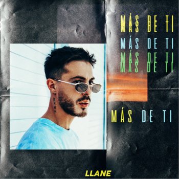 Llane Más De Ti