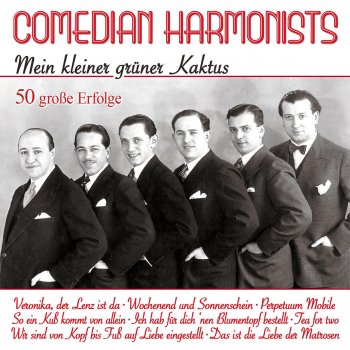 Comedian Harmonists Sie heißt Marie (Marie-Marie)