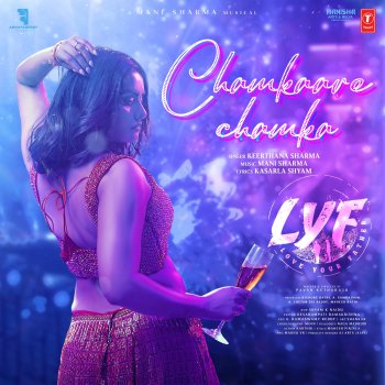Keerthana Sharma, Saketh & Mani Sharma Chamkaare Chamka [From "Lyf (Love Your Father)"]