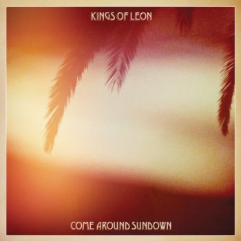 Kings of Leon The Immortals