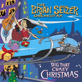 Brian Setzer feat. The Brian Setzer Orchestra Jingle Bell Rock