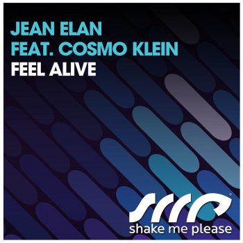 Jean Elan & Cosmo Klein Feel Alive (Radio Mix)